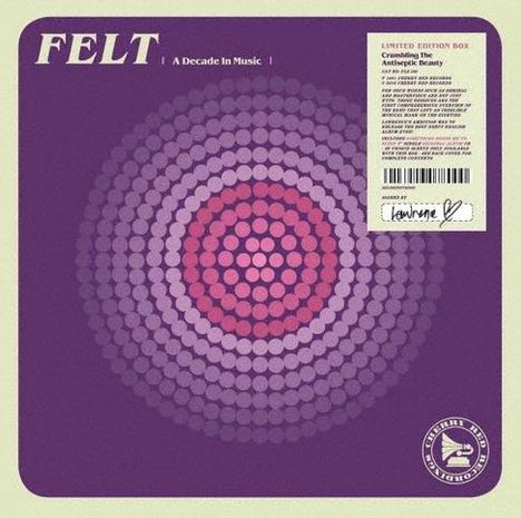 Oben links: "FELT | A Decade In Music". Rechts: "LIMITED EDITION BOX". Mittig, ein Kreis aus bunten Punkten. Unten rechts ein Logo.