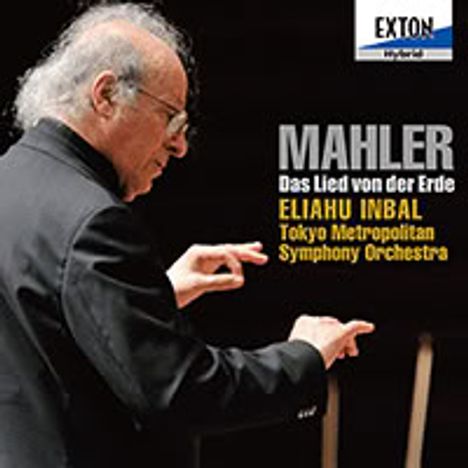 Texte: Mahler, Das Lied von der Erde, Eliahu Inbal, Tokyo Metropolitan Symphony Orchestra. Dirigent beim Dirigieren.