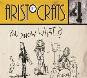 The Aristocrats: You Know...What? (SHM-CD), CD