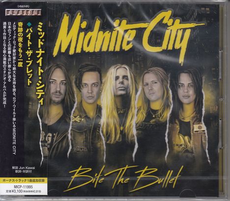 "Midnite City" steht in gelber Schrift. Darunter "Bite The Bullet". Fünf Personen sind frontal abgebildet.