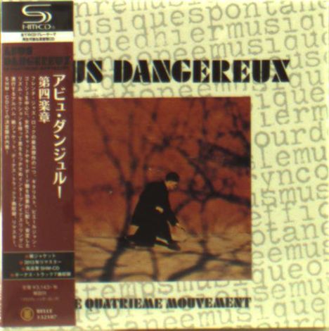 Abus Dangereux: Le Quatrieme Mouvement +7 (remastered) (SHM-CD) (Papersleeve), CD