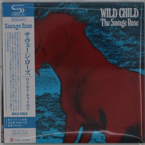 The Savage Rose: Wild Child (SHM-CD), CD