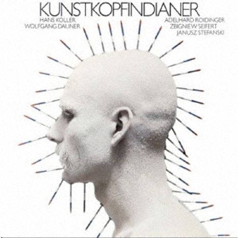 Hans Koller, Wolfgang Dauner, Zbigniew Seifert, Adelhard Roidinger &amp; Janusz Stefanski: Kunstkopfindianer (SHM-CD), CD