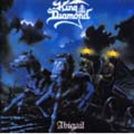 "King Diamond" und "Abigail" oben und unten. Dunkle Illustration mit einer Kutsche, gezogen von vier Pferden, in stürmischer Nacht.