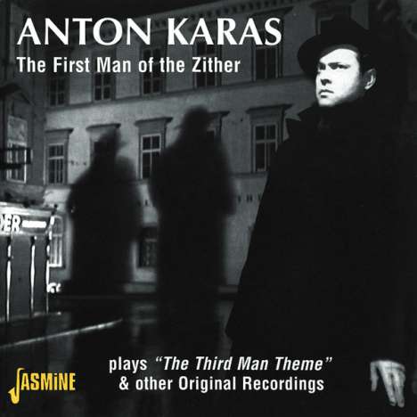Anton Karas (1906-1985): The First Man Of The Zi, CD