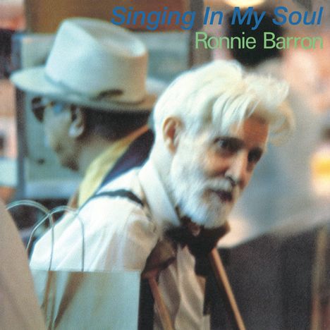 Ronnie Barron: Singing In My Soul (Reissue), CD