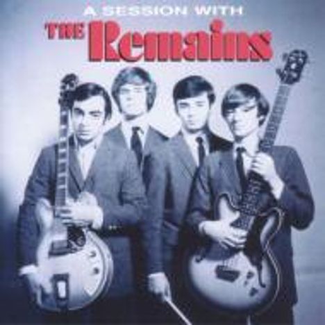 The Remains: A Session With The Remains, CD