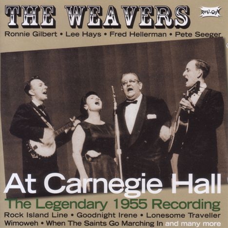 The Weavers: At Carnegie Hall, CD