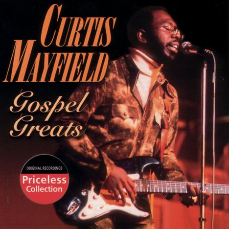 Curtis Mayfield: Gospel Greats, CD