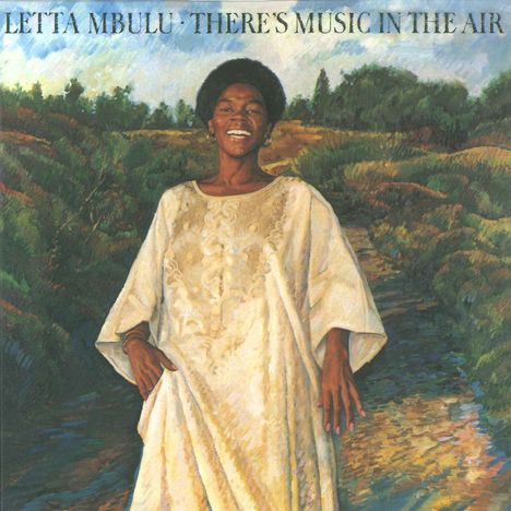 Letta Mbulu: There's Music In The Air, CD