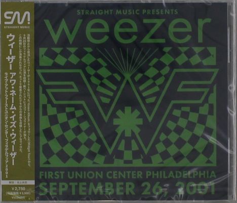 "STRAIGHT MUSIC PRESENTS weezer FIRST UNION CENTER PHILADELPHIA SEPTEMBER 26, 2001." Grün-schwarze Grafik.