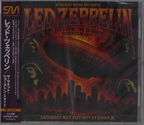 „Led Zeppelin Live from the Summit Houston 1977“ oben abgebildet. Unten „Saturday May 21st 1977 at 8:00 P.M.“. Feuer und Luftschiff.