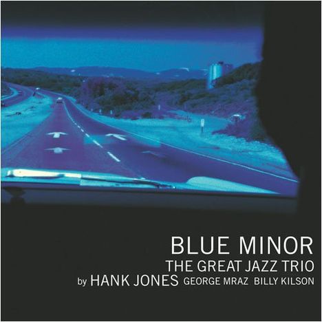 The Great Jazz Trio: Blue Minor, Super Audio CD