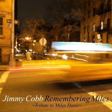 Jimmy Cobb (1929-2020): Remembering Miles: Tribute To, Super Audio CD
