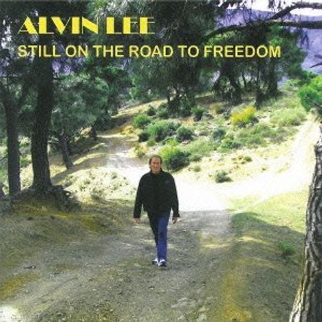 Alvin Lee: Still On The Road Freedom, CD