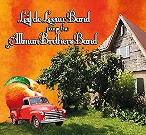 Leif De Leeuw: Plays The Allman Brothers Band (Digipack), 2 CDs