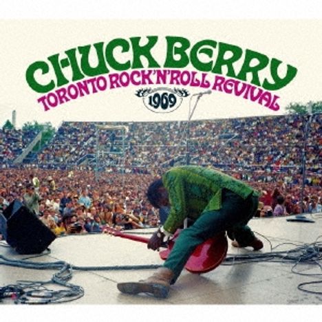 Chuck Berry: Toronto Rock 'n' Roll Revival 1969, CD