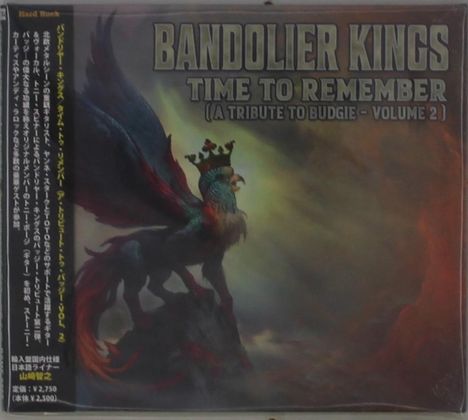Bandolier Kings: Time To Remember (A Tribute To Budgie Volume 2) (Digisleeve), CD