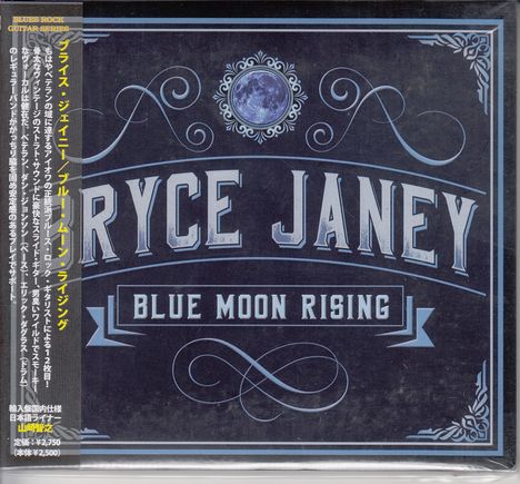 Bryce Janey: Blue Moon Rising (Digipack), CD
