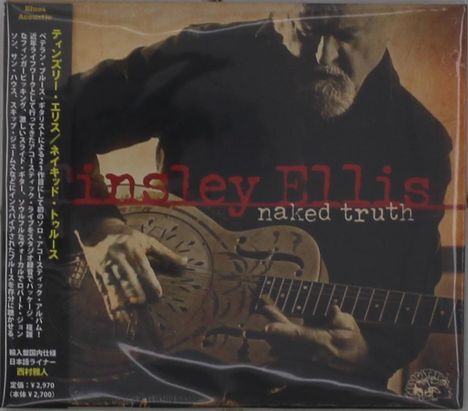 Tinsley Ellis: Naked Truth (Papersleeve), CD