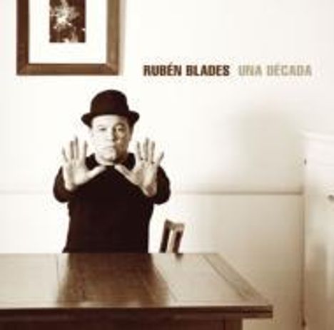 Rubén Blades: Una Decada, CD