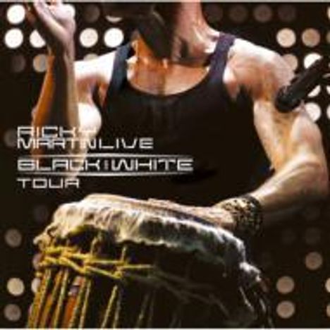 Ricky Martin: Black And White Tour(Ltd.Relea, 2 CDs