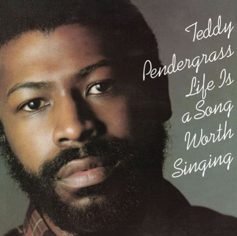 Teddy Pendergrass: Life A Song Worth Singing +2, CD