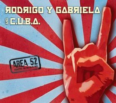 Rodrigo Y Gabriela: Area 52, 1 CD und 1 DVD
