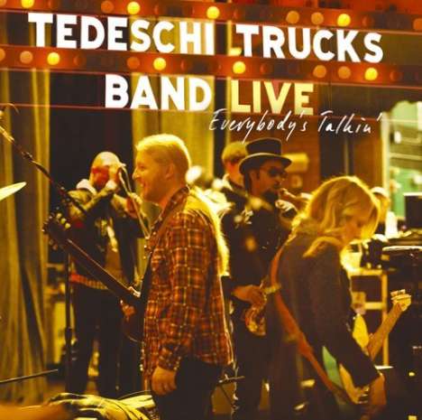 Tedeschi Trucks Band: Everybody's Talkin', 2 CDs