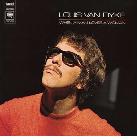Louis van Dyke (Dijk) (1941-2020): When A Man Loves A Woman, CD