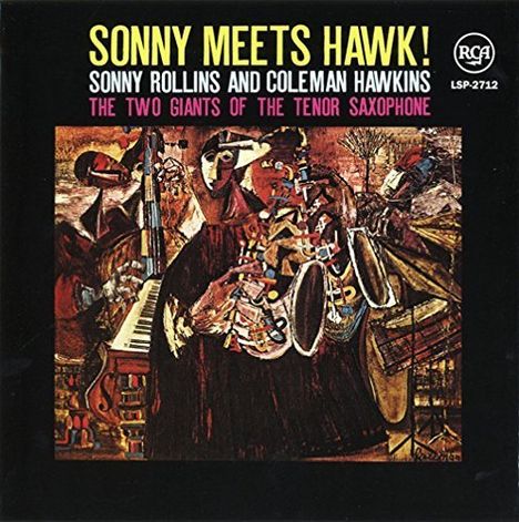 Sonny Rollins (geb. 1930): Sonny Meets Hawk! (Reissue), CD