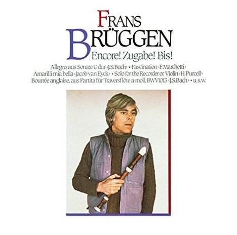 Frans Brüggen - Encore!, CD