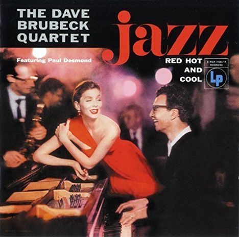 Dave Brubeck (1920-2012): Red Hot &amp; Cool: Live At Basin Street 1954 - 1955 (Reissue), CD