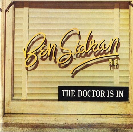 Ben Sidran (geb. 1943): The Doctor Is In, CD