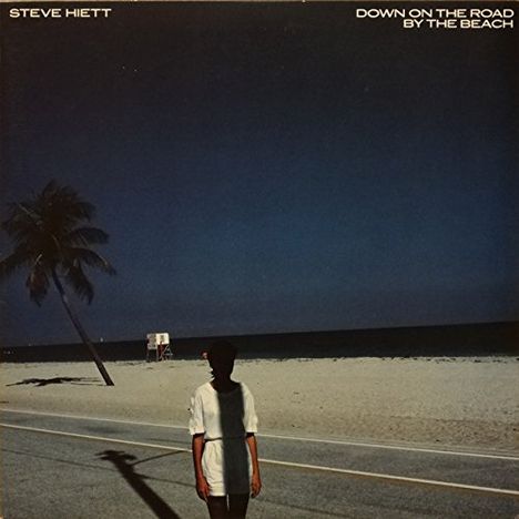 Steve Hiett: Down On The Road By The Beach, CD