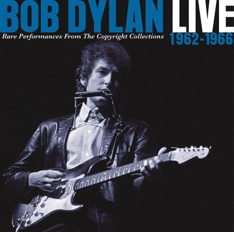 Bob Dylan: Live 1962 - 1966: Rare Performances From The Copyright Collections (2 BLU-SPEC CD2), 2 CDs