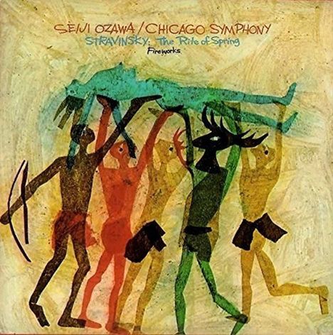 "Seiji Ozawa / Chicago Symphony", "Stravinsky - The Rite of Spring", "Fireworks". Illustration: Figuren tragen Person.