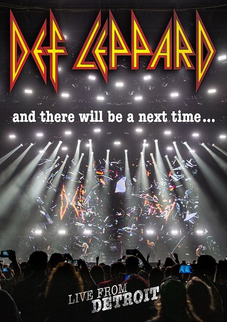 Def Leppard: And There Will Be A Next Time ... Live From Detroit, 1 Blu-ray Disc, 3 CDs und 1 T-Shirt