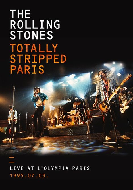 The Rolling Stones: Totally Stripped Paris: Live At L'Olympia Paris 1995.07.03  (SD Blu-ray + 2CD), 1 Blu-ray Disc und 2 CDs
