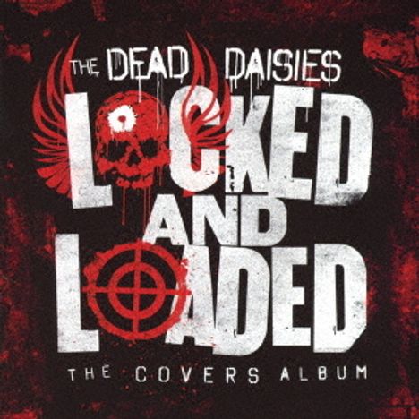 The Dead Daisies: Locked And Loaded: The Covers Album, CD