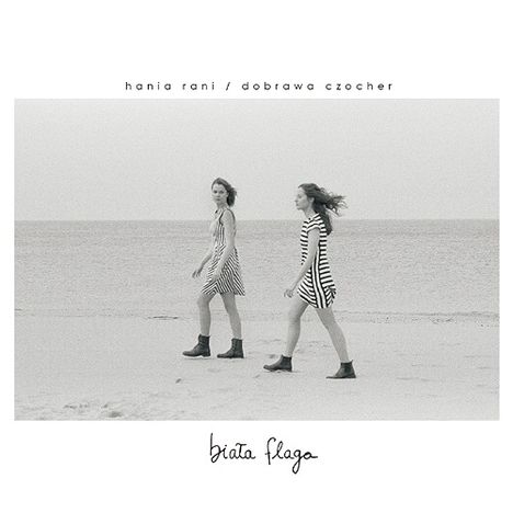 Hania Rani &amp; Dobrawa Czocher: Biala Flaga, CD