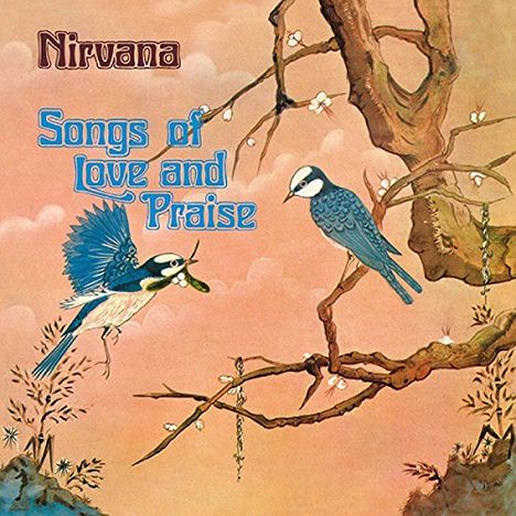 Nirvana (UK Sixties Rock Band): Songs Of Love And Praise (BLU-SPEC CD) (Papersleeve), CD