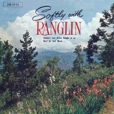 Ernest Ranglin (geb. 1932): Softly With Ranglin, LP
