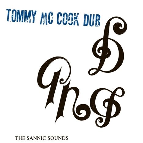 Tommy McCook: The Sannic Sounds, CD