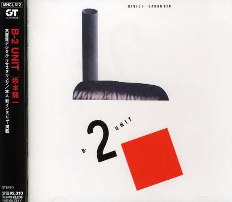 Ryuichi Sakamoto (1952-2023): B-2 Unit (Remastered), CD