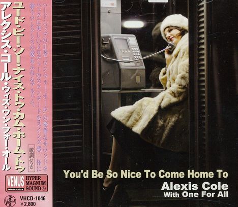 Alexis Cole (geb. 1976): You'd Be So Nice To Come Home, CD
