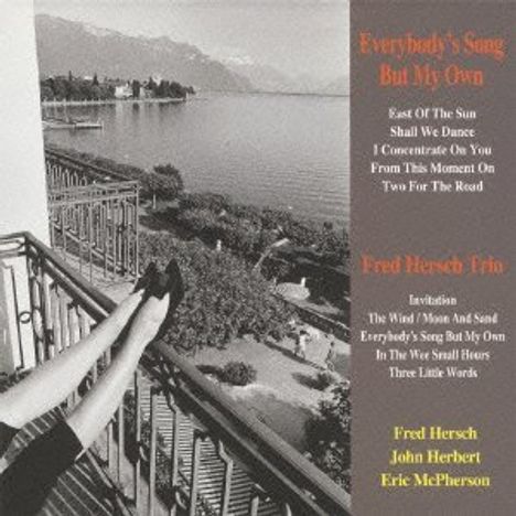 Fred Hersch (geb. 1955): Everybody's Song But My Own (Digisleeve Hardcover), CD