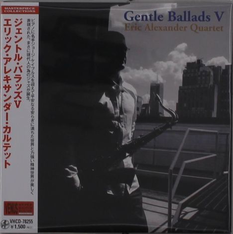 Eric Alexander (geb. 1968): Gentle Ballads V (Digisleeve Hardcover), CD