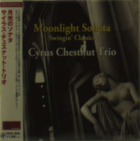 Cyrus Chestnut (geb. 1963): Moonlight Sonata: Swingin' Classics (Digisleeve), CD