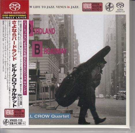 Bill Crow (geb. 1927): From Birdland To Broadway (Digibook Hardcover), Super Audio CD Non-Hybrid